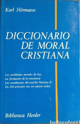 DICCIONARIO DE MORAL CRISTIANA