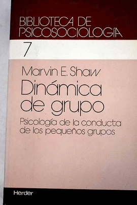 DINAMICA DE GRUPO PSICOLOGIA DE LA CONDUCTA DE LOS PEQUEÑO