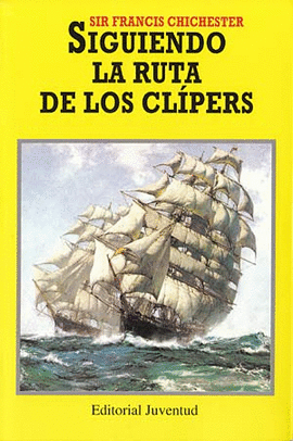 SIGUIENDO LA RUTA DE LOS CLIPERS