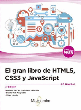 EL GRAN LIBRO DE HTML5, CSS3 Y JAVASCRIPT