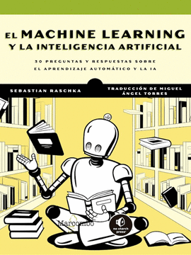EL MACHINE LEARNING Y LA INTELIGENCIA ARTIFICIAL