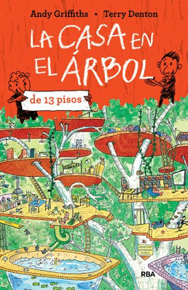 LA CASA EN EL ARBOL DE 13 PISOS