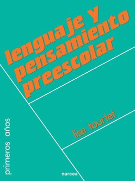 LENGUAJE Y PENSAMIENTO PREESCOLAR