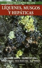 GUIA CAMPO LIQUENES, MUSGOS Y HEPATICAS