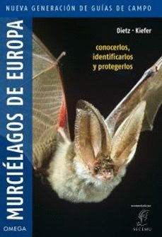 MURCIELAGOS DE EUROPA - NUEVA GENERACION DE GUIAS DE CAMPO