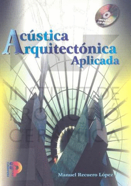 ACUSTICA ARQUITECTONICA APLICADA