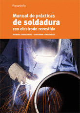 MANUAL DE PRACTICAS DE SOLDADURA CON ELECTRODO REVESTIDO
