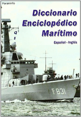 DICCIONARIO ENCICLOPEDICO MARITIMO ESPAÑOL-INGLES