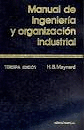 MANUAL DE INGENIERIA Y ORG. INDUSTRIAL 3 EDIC.