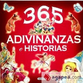 365 ADIVINANZAS E HISTORIAS