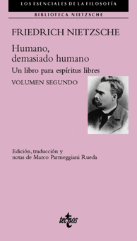 HUMANO, DEMASIADO HUMANO
