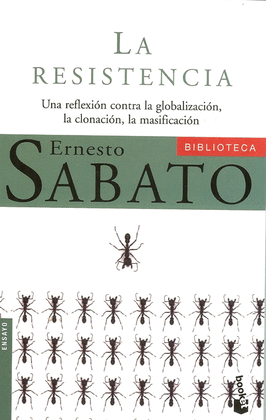 LA RESISTENCIA UNA REFLEXION CONTRA LA GLOBALIZACION