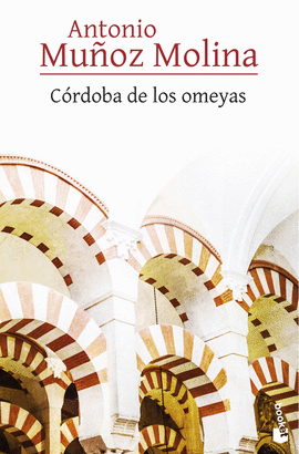 CÓRDOBA DE LOS OMEYAS