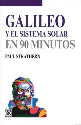 GALILEO Y EL SISTEMA SOLAR EN 90 MINUTOS