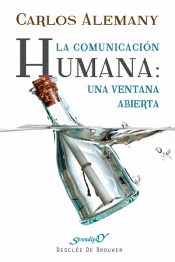 LA COMUNICACION HUMANA UNA VENTANA ABIERTA