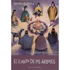 EL LLANTO DE LOS ARBOLES