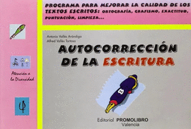 AUTOCORRECCION DE LA ESCRITURA 2DO.Y 3ER.C ICLO PRIMARIA