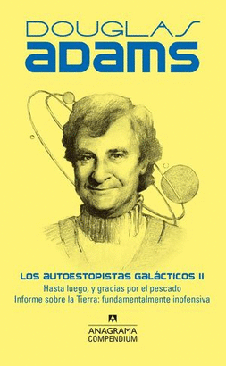LOS AUTOESTOPISTAS GALÁCTICOS  II