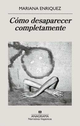 CÓMO DESAPARECER COMPLETAMENTE