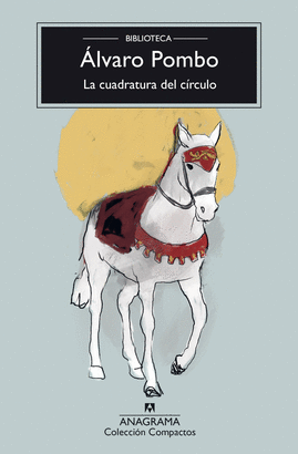 LA CUADRATURA DEL CÍRCULO