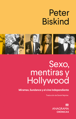 SEXO, MENTIRAS Y HOLLYWOOD