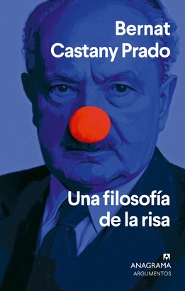 UNA FILOSOFÍA DE LA RISA
