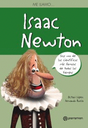 ME LLAMO... ISAAC NEWTON