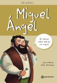 ME LLAMO  MIGUEL ÁNGEL