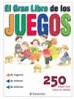 EL GRAN LIBRO DE LOS JUEGOS