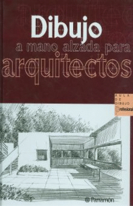 DIBUJO A MANO ALZADA PARA ARQUITECTOS
