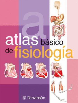 ATLAS BASICO DE FISIOLOGIA