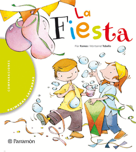 LA FIESTA PRIMERAS LECTURAS (4 AÑOS )