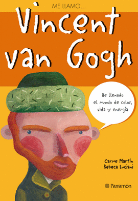 ME LLAMO VINCENT VAN GOGH 5°EDIC