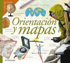ORIENTACION Y MAPAS GUIAS DE CAMPO