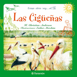LAS CIGUEÑAS ERASE OTRA VEZ