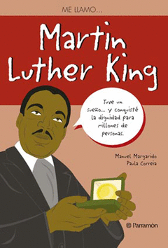 ME LLAMO MARTIN LUTHER KING 1°EDIC