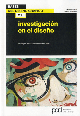 BASES DEL DISEÑO GRAFICO INVESTIGACION EN EL DISEÑO
