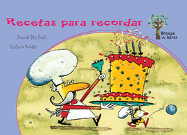RECETAS PARA RECORDAR BOSQUE DE LETRAS