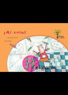 AL COLE ! BOSQUE DE LETRAS