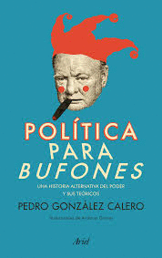 POLITICA PARA BUFONES