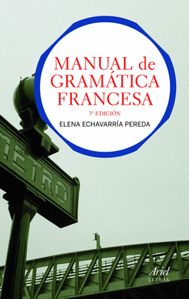 MANUAL DE GRAMATICA FRANCESA 3ED