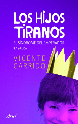 LOS HIJOS TIRANOS 8° EDICION