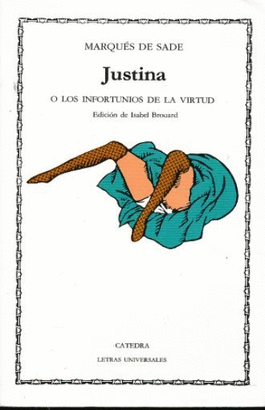 JUSTINA  O LOS INFORTUNIOS DE LA VIRTUD