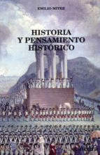 HISTORIA Y PENSAMIENTO HISTORICO