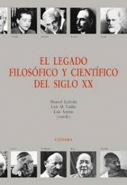 EL LEGADO FILOSOFICO Y CIENTIFICO DEL SIGLO XXI