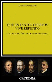 QUE EN TANTOS CUERPOS VIVE REPETIDO