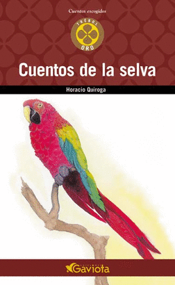 CUENTOS DE LA SELVA