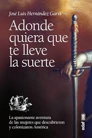 ADONDE QUIERA QUE TE LLEVE LA SUERTE