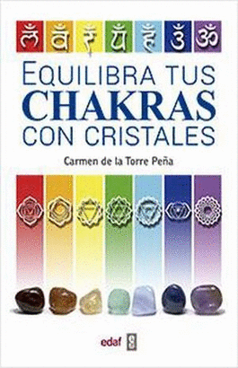 EQUILIBRA TUS CHAKRAS CON CRISTALES ENERGIA Y CURACION