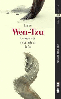 WEN-TZU LA COMPRENSION DE LOS MISTERIOS DEL TAO